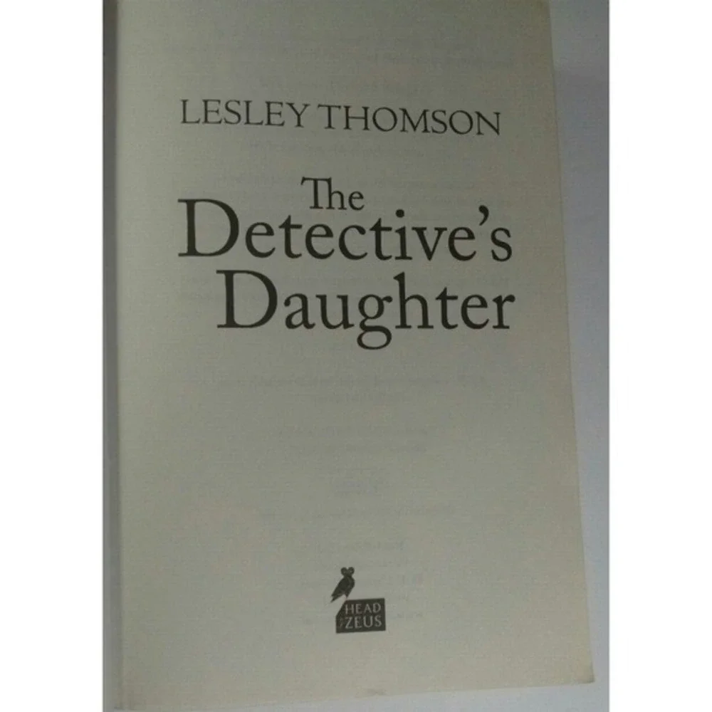 The Detective's Daughter Ser.: The Detective's Daughter 2013‎ by Lesley Thomson